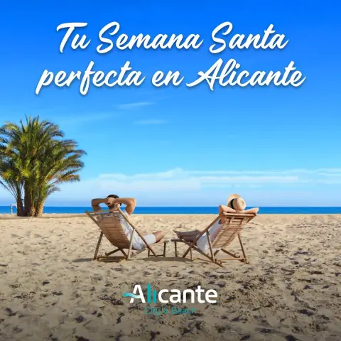 “Semana Santa perfecta” en Alicante ¿Cómo lograrlo?