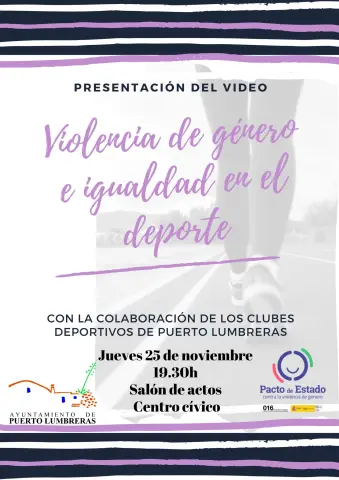 Puerto Lumbreras: Más igualdad deportiva y menos violencia de género
