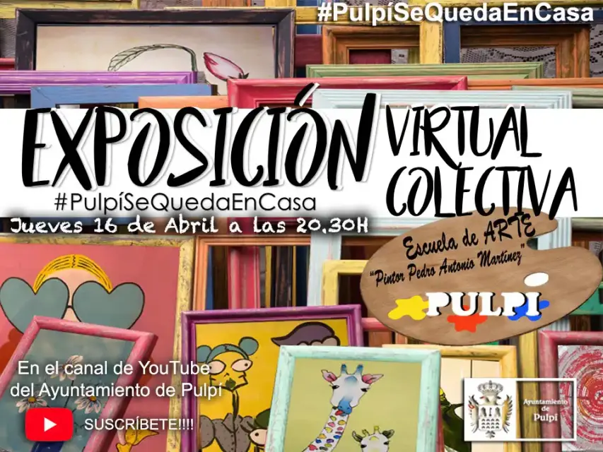 Exposición de Pintura Virtual presentada por la Escuela de Arte de Pulpí “Pintor Pedro Antonio”