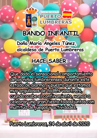 Puerto Lumbreras celebrará una gran fiesta para todos los niños para premiarles por su comportamiento durante el estado de alarma